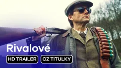 Rivalové: trailer