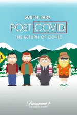 South Park: Post COVID - The Return of COVID