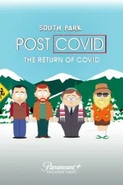South Park: Post COVID - The Return of COVID