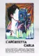 L'architetta Carla