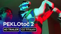 PEKLOtoč 2: trailer
