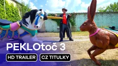 PEKLOtoč 3: trailer