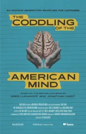 The Coddling of the American Mind