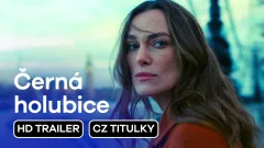 Černá holubice: trailer