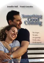 Something Good Coming