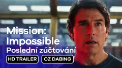 Mission: Impossible - Poslední zúčtování: trailer, český dabing