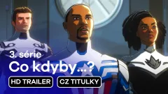 Co kdyby...?: trailer na 3. sérii