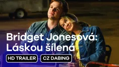 Bridget Jonesová: Láskou šílená: trailer, český dabing