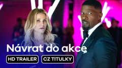 Návrat do akce: teaser trailer