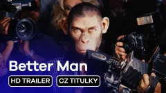 Better Man: trailer