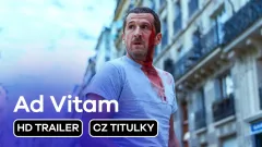 Ad Vitam: trailer