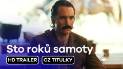 Sto roků samoty: trailer