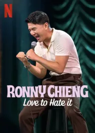 Ronny Chieng: Love to Hate It