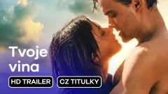 Tvoje vina: 2. trailer