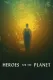 Hrdinové naší planety