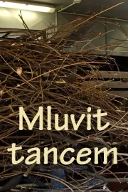 Mluvit tancem