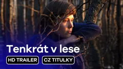 Tenkrát v lese: trailer