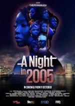 A Night in 2005