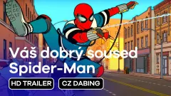 Váš dobrý soused Spider-Man: trailer