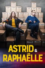 Astrid a Raphaëlle