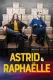 Astrid a Raphaëlle