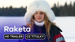 Raketa: trailer