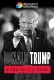 Donald Trump: Speciál o falešnosti