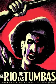 El río de las tumbas