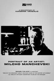 Portrait of an Artist: Milcho Manchevski