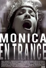 Monica in Trance