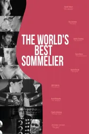 The World's Best Sommelier