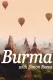 Burma with Simon Reeve