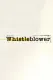 Whistleblower