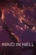 Maid in Hell