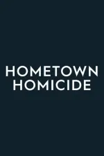 Hometown Homicide