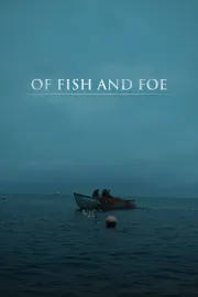 Of Fish and Foe
