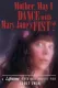 Mother, May I Dance with Mary Jane's Fist?: A Lifetone Original Movie