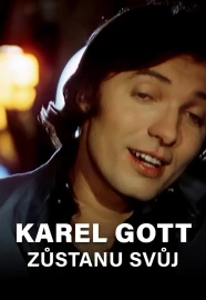 Karel Gott - Zůstanu svůj