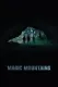 Magic Mountains