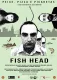 Fish Head