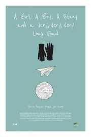 A Girl, a Boy, a Penny and a Very, Very, Very Long Road