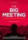 The Big Meeting