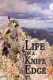 Life on a Knife's Edge