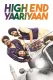 High End Yaariyaan