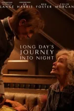 Long Day's Journey Into Night