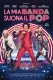 La mia banda suona il pop