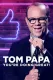 Tom Papa: You're Doing Great!