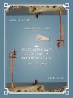 Never apply salt to attract a potential lover