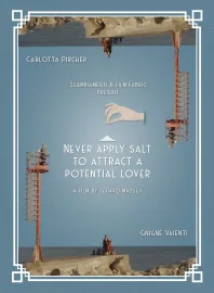 Never apply salt to attract a potential lover