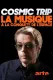 Cosmic Trip, la musique à la conquête de l'espace